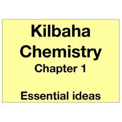 Chemistry Chapter 1 - Essential Ideas